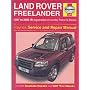 Land Rover Freelander Service and Repair Manual (Haynes Service and Repair Manuals)