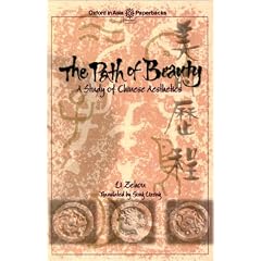 The Path of Beauty: A Study of Chinese Aesthetics (Oxford in Asia Paperbacks)