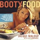 Booty Food: A...