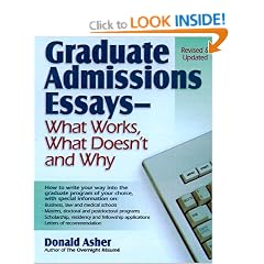 Graduate Admissions Essays: What Works, What Doesn't, and Why