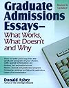 Graduate Admissions Essays: Write Your Way into the Graduate School of Your Choice (Graduate Admissions Essays)