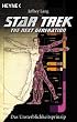 Star Trek. The Next Generation, Band 76: Das Unsterblichkeitsprinzip