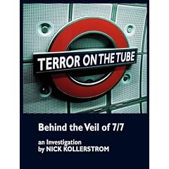 Terror on the Tube: Behind the Veil of 7/7, an Investigation