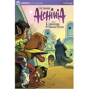 Alchimia, Tome 1 : L'inconnu des Hautes Terres