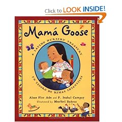 Mama Goose: A Latino Nursery Treasury (English and Spanish Edition)