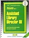 Assistant Library Director III