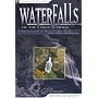 Waterfalls of the Blue Ridge: A Hiking Guide to the Cascades of the Blue Ridge Mountains