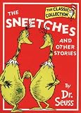The Sneetches and Other Stories