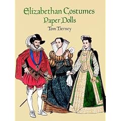 Elizabethan Costumes Paper Dolls (History of Costume)