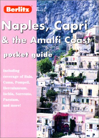 City Travel Guides Discounted  Livres : Berlitz Naples, Capri and the Amalfi Coast Pocket Guide