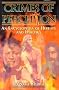 Crimes of Perception: An Encyclopedia of Heresies and Heretics Crimes of Perception: An Encyclopedia of Heresies and Heretics