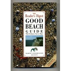 "Reader's Digest" Good Beach Guide 1994: The Definitive Guide to Britain's Best Beaches - for Families, Sunbathers, Swimmers, Walkers, Nature Watchers, Anglers and Watersports Fanatics
