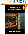 The Ubuntu Beginner's Guide - Third Edition (Computer Beginner's Guides)