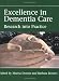 Excellence in Dementia Care