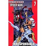 ultimate spider man vol 7 irresponsible