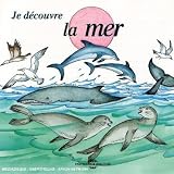 Soundscape Presentations for Children: Je Decouvre La Mer