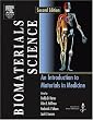 Biomaterials Science: An Introduction to Materials in Medicine, Second Edition