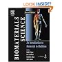 Biomaterials Science, Second Edition: An Introduction to Materials in Medicine