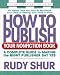How to Publish Your Nonfiction Book (Square One Writer's Guide)