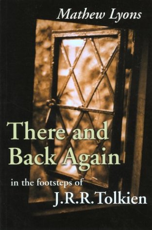 Childrens Toyshop  Travel : There and Back Again: In the Footsteps of J.R.R. Tolkien (In the Footsteps)