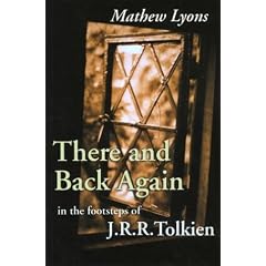 There and Back Again: In the Footsteps of J.R.R. Tolkien
