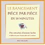 Le rangement pi�ce par pi�ce en 10 minutes