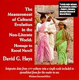 The Measurement of Cultural Evolution in the Non-Literate World: Homage to Raoul Naroll