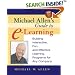 Michael Allen's Guide to e-learning: Building Interactive, Fun and Effective Learning Programs for Any Company