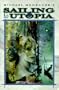 Sailing to Utopia (Eternal Champion Series, Vol. 8)