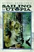 Sailing to Utopia (Eternal Champion Series, Vol. 8)
