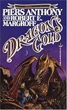Dragon's Gold (Kelvin of Rud) by Piers Anthony, Robert Margroff
