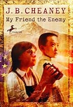 My Friend the Enemy My Friend the Enemy