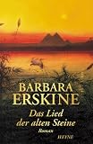 Das Lied der alten Steine - Barbara Erskine