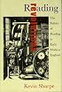 Reading Revolution: The Politics of Reading in Early Modern Europe