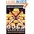 Gold Warriors: America's Secret Recovery of Yamashita's Gold