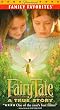Fairytale:a True Story