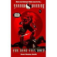 For Dead Eyes Only (Shadow Warrior, No 1)