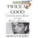 Twice As Good: Condoleezza Rice and Her Path to Power