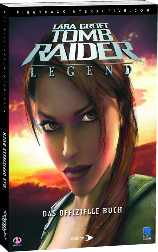 Childrens Toyshop  Video-Spiele : Lara Croft - Tomb Raider: Legend (Lösungsbuch)