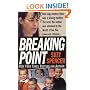 Breaking Point (St. Martin's True Crime Library)
