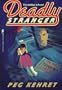 Deadly Stranger (Frightmares)
