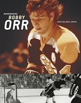 Remembering Bobby Orr