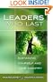 Leaders Who Last: Sustaining Yourself and Your Ministry