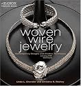 Woven Wire Jewelry: Contemporary Designs and Creative Techniques (Beadwork How-To)