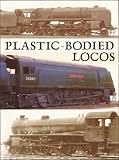 Plastic-bodied Locos