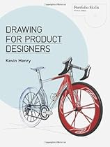 Drawing for Product Designers (Portfolio Skills: Product Design) Drawing for Product Designers (Portfolio Skills: Product Design)