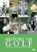 DVD : The History Of Golf