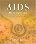 AIDS: The Biological Basis