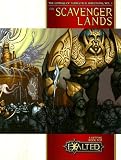 The Scavenger Lands: The Compass Of Terrestrial Directions, Vol. 1
