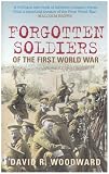 Forgotten soldiers of the First World War